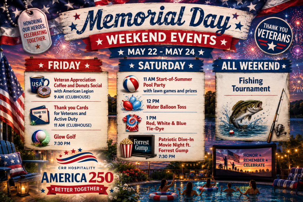 Promotional flyer for CRR Hospitality's Memorial Day Weekend Events, May 22–24, listing activities including coffee social, glow golf, pool party, tie-dye, movie night, and fishing tournament.
