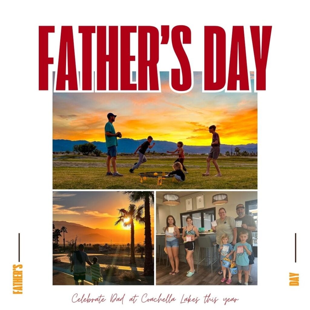 A collage featuring families outdoors at sunset and indoors, with text reading “Father’s Day” and “Celebrate Dad at Conchelle Lakes this year.”.