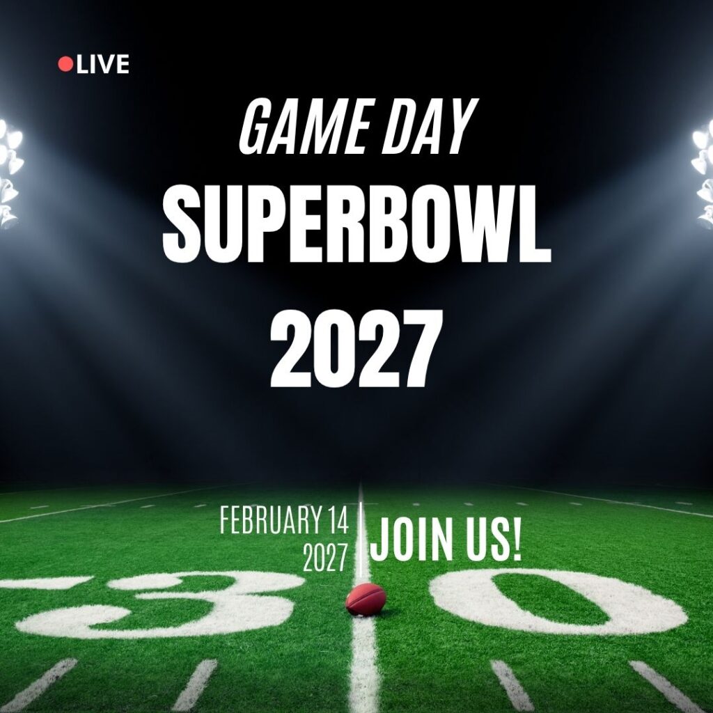 Graphic advertising the 2027 Super Bowl on February 14, 2027, featuring a football on a field under stadium lights.